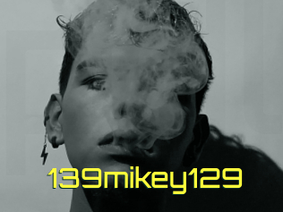 139mikey129