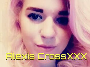 Alexis_CrossXXX