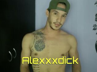 Alexxxdick