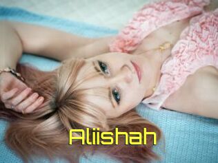 Aliishah