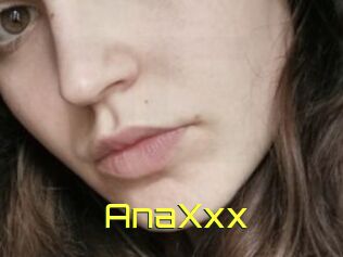 AnaXxx