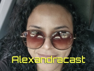 Alexandracast