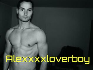 Alexxxxloverboy