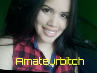 Amateurbitch