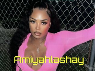 Amiyahlashay