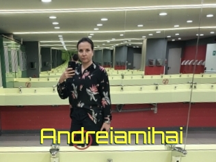 Andreiamihai