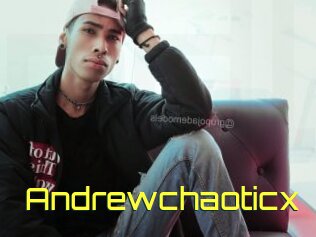 Andrewchaoticx