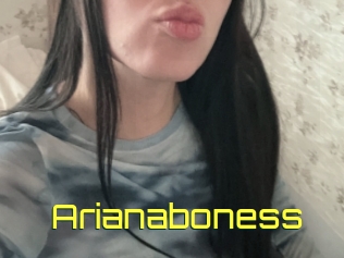 Arianaboness