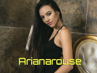 Arianarouse