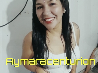 Aymaracenturion