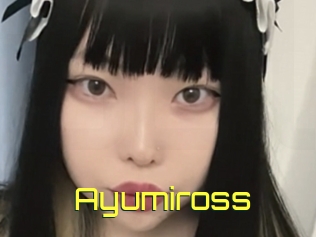 Ayumiross