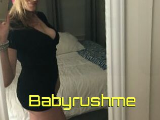 Babyrushme