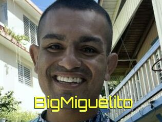 BigMiguelito