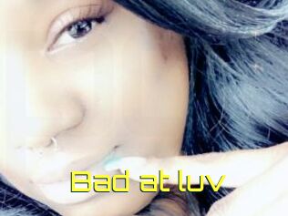 Bad_at_luv