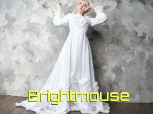 Brightmouse