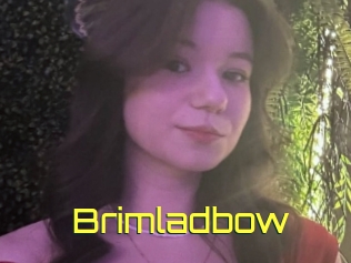 Brimladbow