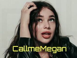 CallmeMegan