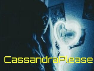 CassandraPlease