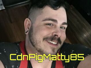 CdnPigMatty85