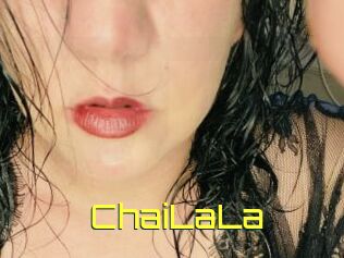 ChaiLaLa