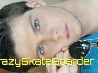 CrazySkateBoarder