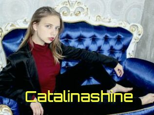 Catalinashine