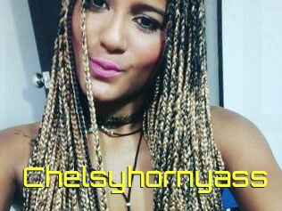 Chelsyhornyass