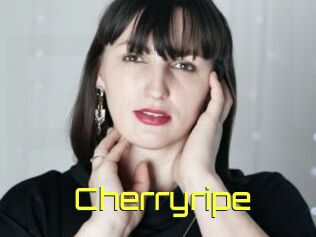 Cherryripe