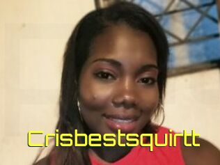 Crisbestsquirtt