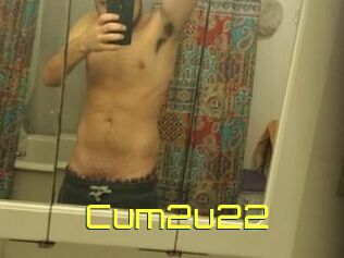 Cum2u22