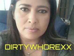 DIRTYWHOREXX