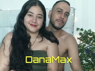 DanaMax