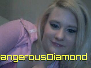 DangerousDiamond