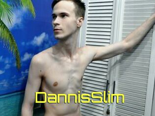 DannisSlim