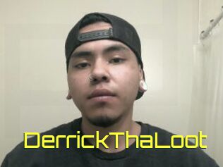 DerrickThaLoot