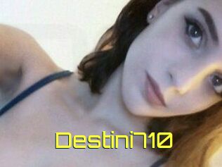 Destini710