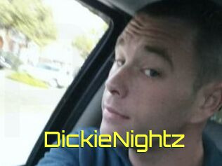 DickieNightz