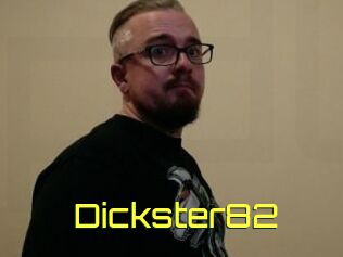 Dickster82