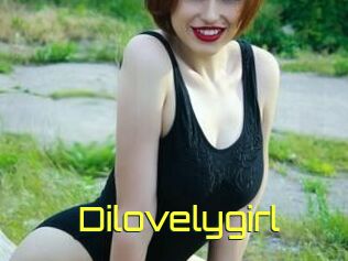 Dilovelygirl