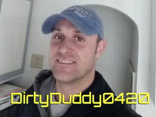 DirtyDuddy0420