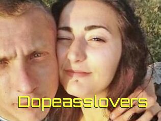 Dopeasslovers