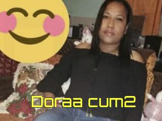 Doraa_cum2