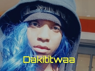 Dakititwaa