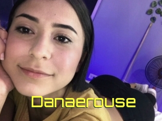 Danaerouse