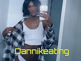 Dannikeating