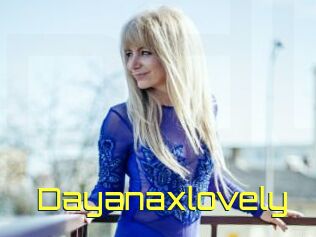 Dayanaxlovely