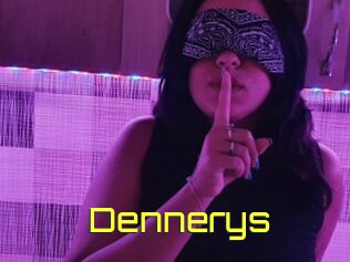 Dennerys