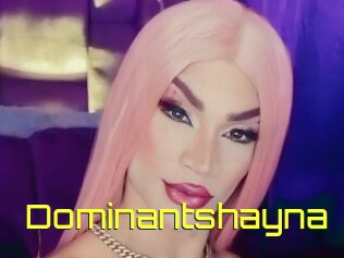 Dominantshayna