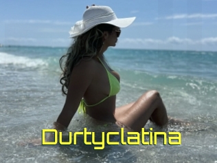 Durtyclatina