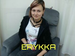 ERYKKA